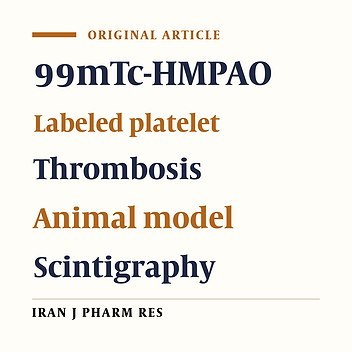 Imaging of Clot by 99mTc-HMPAO Labeled Platelet in Animal Model Induced Thrombosis