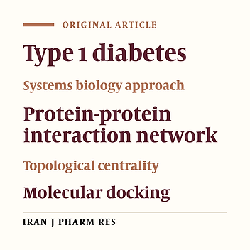Centrality Analysis of Protein-Protein Interaction Networks and Molecular Docking Prioritize Potential Drug-Targets in Type 1 Diabetes