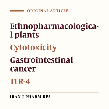 Anticancer Activity of Ethnopharmacological Plants of Golestan Province/Iran against AGS, HT-29 and KYSE-30 Cell Lines through Promoting the Apoptosis and Immunomodulatory Effects