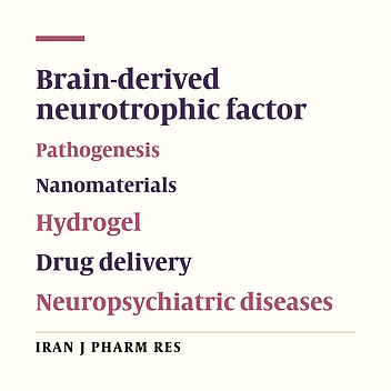 Brain-derived Neurotrophic Factor and Its Applications through Nanosystem Delivery