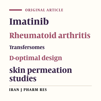 Preparation and Evaluation of Imatinib Loaded Transfersomal gel for the Treatment of Rheumatoid Arthritis