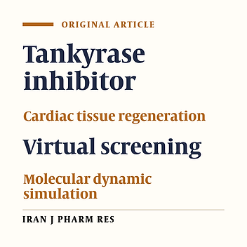 Tankyrase Inhibitor for Cardiac Tissue Regeneration: an In-silico Approach