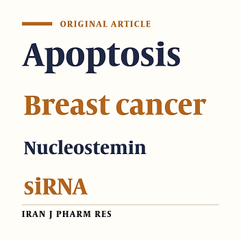 Silencing of Nucleostemin by siRNA Induces Apoptosis in MCF-7 and MDA-MB-468 Cell Lines