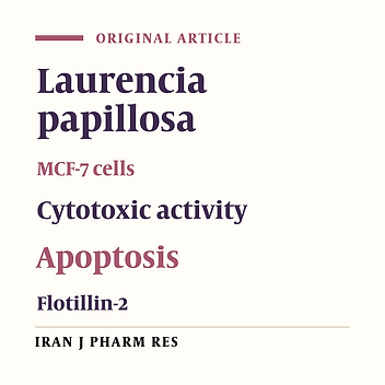 Acetone Fraction of the Red Marine Alga Laurencia papillosa Reduces the Expression of Bcl-2 Anti-apoptotic Marker and Flotillin-2 Lipid Raft Marker in MCF-7 Breast Cancer Cells