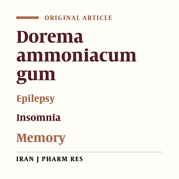 Neuro-Behavioral Profile and Toxicity of the Essential Oil of Dorema ammoniacum Gum as an Anti-seizure, Anti-nociceptive, and Hypnotic Agent with Memory-enhancing Properties in D-Galactose Induced Aging Mice
