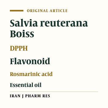 Free Radical Scavenging Principles of Salvia reuterana Boiss. Aerial Parts