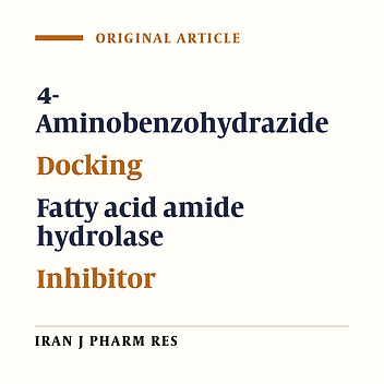 Para-Aminobenzohydrazide Derivatives as Fatty Acid Amide Hydrolase Inhibitors: Design, Synthesis and Biological Evaluation
