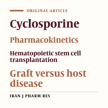 Evaluation of Cyclosporine Pharmacokinetic, Monitoring, and Dosing Parameters for GVHD Prophylaxis in Hematopoietic Stem Cell Transplant (HSCT) Recipients