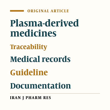 Initial Results of a Prospective Study and Identification of New Strategies to Increase Traceability of Plasma-derived Medicines