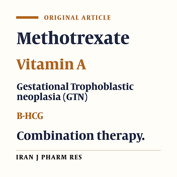 Effect of Combination Therapy of Methotrexate with Vitamin A in Patients with Low Risk GTN (Gestational Trophoblastic Neoplasia)