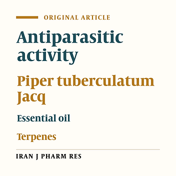 Antiparasitic Activity and Essential Oil Chemical Analysis of the Piper Tuberculatum Jacq Fruit