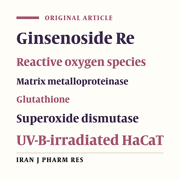 Defensive Properties of Ginsenoside Re against UV-B-Induced Oxidative Stress through Up-Regulating Glutathione and Superoxide Dismutase in HaCaT Keratinocytes