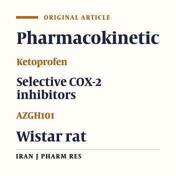 Physicochemical, Stress Degradation Evaluation and Pharmacokinetic Study of AZGH101; a New Synthesized COX2 Inhibitor after I.V. and Oral Administration in Male and Female Rats