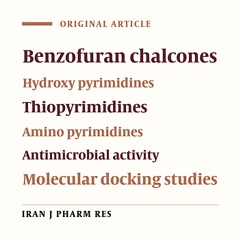 Synthesis of Some Benzofuran Derivatives Containing Pyrimidine Moiety as Potent Antimicrobial Agents