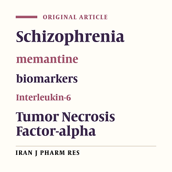 Study of the Effect of Memantine on Negative Sign in Patients with Schizophrenia and Schizoaffective Disorders