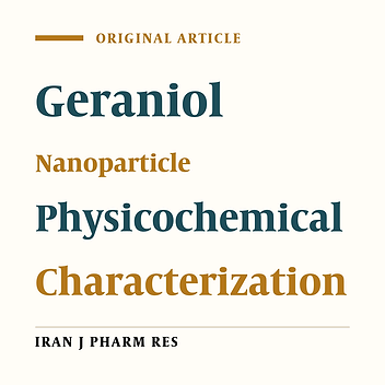 Preparation and Characterization of Nanoparticle β-Cyclodextrin:Geraniol Inclusion Complexes