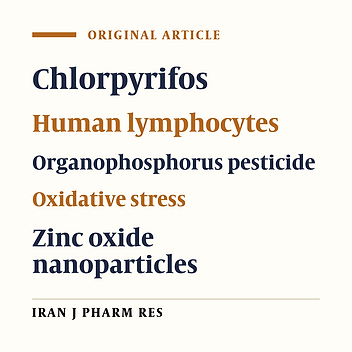 Molecular and Biochemical Evidences for Beneficial Effects of Zinc Oxide Nanoparticles in Modulation of Chlorpyrifos Toxicity in Human Lymphocytes