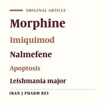 Apoptotic Effect of Morphine, Imiquimod and Nalmefene on Promastigote, Infected and Uninfected Macrophages with Amastigote of Leishmania Major by Flow Cytometry