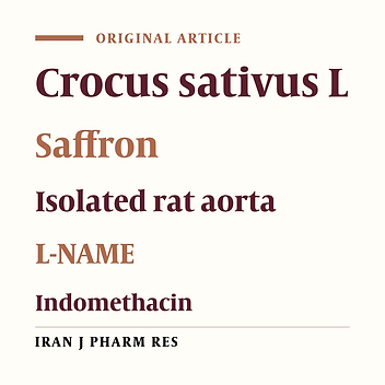 Saffron Induced Relaxation in Isolated Rat Aorta via Endothelium Dependent and Independent Mechanisms
