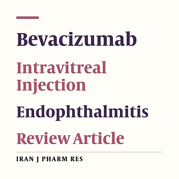 Intravitreal Injection of Bevacizumab: Review of our previous Experience