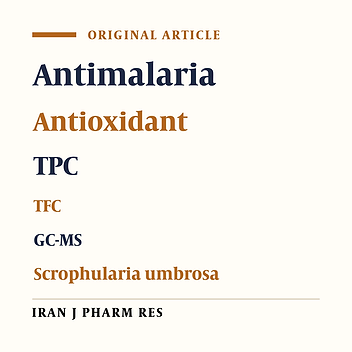 Phytochemical Analysis and In-vitro Bioactivity of Scrophularia umbrosa  Rhizome (Scrophulariaceae)