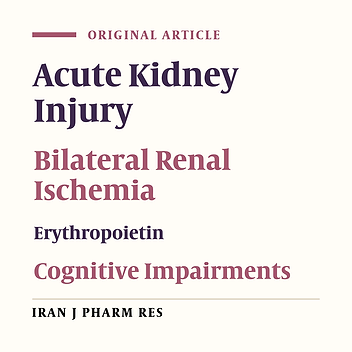 Pre-Treatment with Erythropoietin Attenuates Bilateral Renal Ischemia-Induced Cognitive Impairments