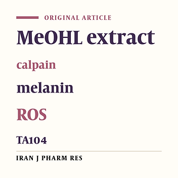Antioxidant, Antimutagenic, Tanning and Calpain Induction Activities of Methanolic Extract of Tunisian Plant (Moricandia Arvensis)