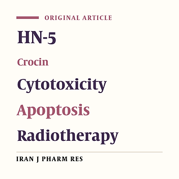Study of Crocin & Radiotherapy-induced Cytotoxicity and Apoptosis in the Head and Neck Cancer (HN-5) Cell Line