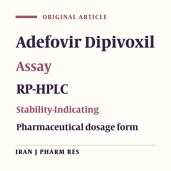 A Simple and Specific Stability- Indicating RP-HPLC Method for Routine Assay of Adefovir Dipivoxil in Bulk and Tablet Dosage Form