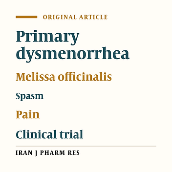 The Effect of Melissa Officinalis Extract on the Severity of Primary Dysmenorrha