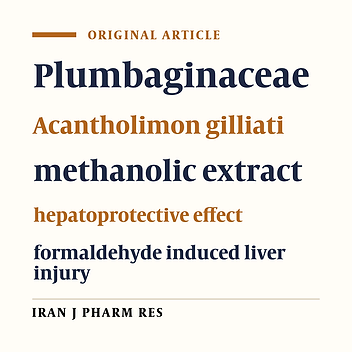 Evaluation of Hepatoprotective Effect of Acantholimon Gilliati Eerial Part Methanolic Extract