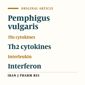 Cytokine Indexes in Pemphigus Vulgaris: Perception of Its Immunpathogenesis and Hopes for Non-Steroidal Treatment