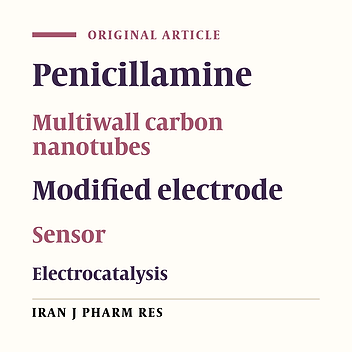Voltammetric Determination of Penicillamine Using a Carbon Paste Electrode Modified with Multiwall Carbon Nanotubes In the Presence of Methyldopa as a Mediator