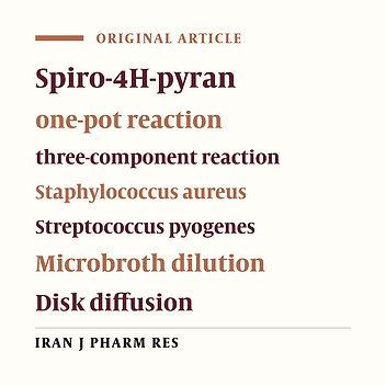 Synthesis and Evaluation of the Antimicrobial Activity of Spiro-4H-pyran Derivatives on Some Gram Positive and Gram Negative Bacteria