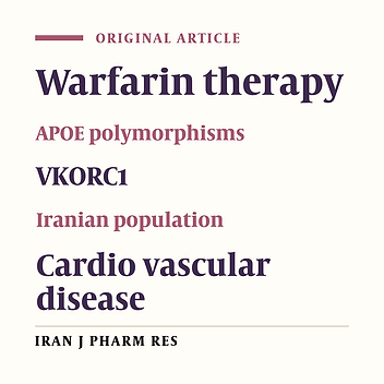 Association of Warfarin Therapy with APOE and VKORC1 Genes Polymorphism in Iranian Population