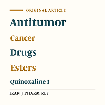 Esters of Quinoxaline 1ˏ4-Di-N-oxide with Cytotoxic Activity on Tumor Cell Lines Based on NCI-60 Panel