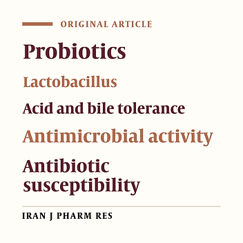The Investigation of the Diversity of Lactobacilli Spp. and Assessment Their Some Probiotic Properties in Traditional Dairy Products in East Azerbaijan Province in Iran