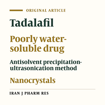 Enhanced Dissolution Rate of Tadalafil Nanoparticles Prepared by Sonoprecipitation Technique: Optimization and Physicochemical Investigation