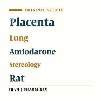 Human Placental Extract Ameliorates Structural Lung Changes Iinduced by Amiodarone in Rats