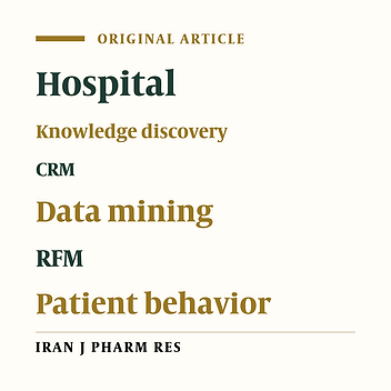 Knowledge discovery from patients’ behavior via clustering-classification algorithms based on weighted eRFM and CLV model: An empirical study in public health care services