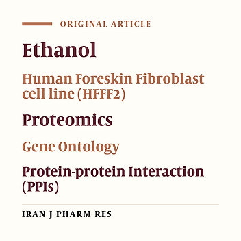 Ethanol and Cancer Induce Similar Changes on Protein Expression Pattern of Human Fibroblast Cell