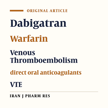 Comparison of Dabigatran vs. Warfarin in Acute Vnous Thromboemboly: Systematic Review