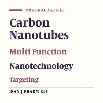 Synthesizing and Characterizing Functionalized Short Multiwall Carbon Nanotubes with Folate, Magnetite and Polyethylene Glycol as Multi- targeted Nanocarrier of Anti-cancer Drugs