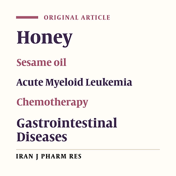 Effects of Dietary Honey andArdehCombination on Chemotherapy- Induced Gastrointestinal and Infectious Complications in Patients with Acute Myeloid Leukemia: A Double-Blind Randomized Clinical Trial