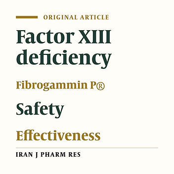 Long Term Follow up Study on a Large Group of Patients with Congenital Factor XIII Deficiency Treated Prophylactically with Fibrogammin P®