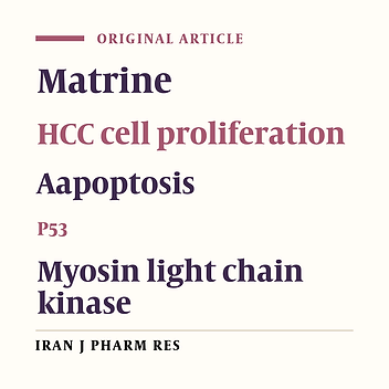 Matrine inhibits diethylnitrosamine-induced HCC proliferation in rats through inducing apoptosis via p53, Bax-dependent caspase-3 activation pathway and down-regulating MLCK overexpression