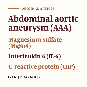 Randomized Trial of the Effect of Magnesium Sulfate Continuous Infusion on IL-6 and CRP Serum Levels Following Abdominal Aortic Aneurysm Surgery