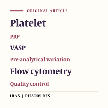 Variations in Intraplatelet Phospho-VASP Expression Due to Pre-analytical Sample Preparations, Illustration of a Quality Control Issue in Platelet Pharmacology