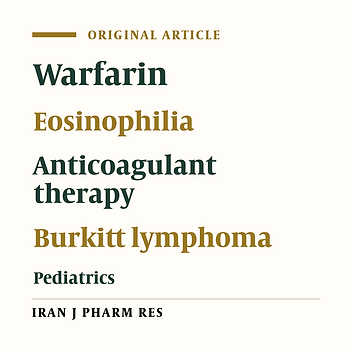 Warfarin-induced Eosinophilia in a Child with urkitt Lymphoma: A Case Report