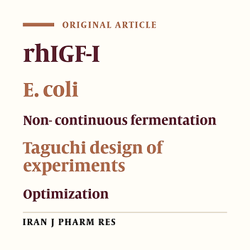 Enhanced Production of Insulin-like Growth Factor I Protein in Escherichia coli by Optimization of Five Key Factors
